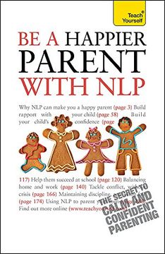 portada Be a Happier Parent With nlp (Teach Yourself - General) (en Inglés)