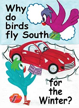 portada Why do Birds fly South for the Winter? (en Inglés)