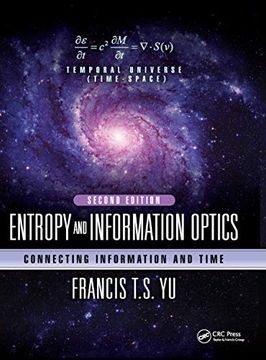 portada Entropy and Information Optics: Connecting Information and Time, Second Edition (Optical Science and Engineering) (en Inglés)