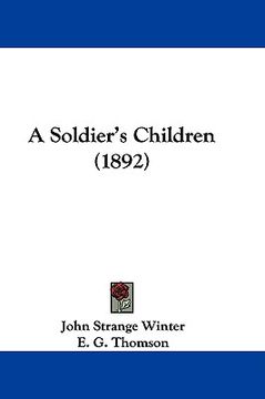 portada a soldier's children (1892) (en Inglés)