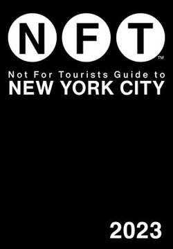 portada Not for Tourists Guide to New York City 2023 (en Inglés)