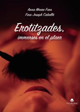 portada Erotitzades, Immerses en el Plaer (in Spanish)