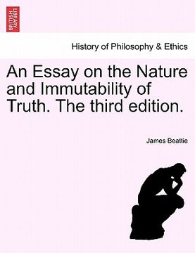 portada an essay on the nature and immutability of truth. the third edition. (en Inglés)