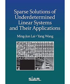 portada Sparse Solutions of Underdetermined Linear Systems (Other Titles in Applied Mathematics) (en Inglés)