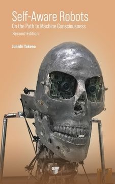portada Self-Aware Robots: On the Path to Machine Consciousness (en Inglés)
