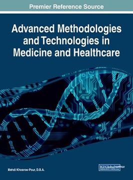 portada Advanced Methodologies and Technologies in Medicine and Healthcare (in English)