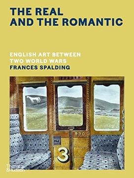 portada The Real and the Romantic: English art Between two World Wars (in English)
