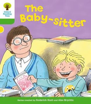 portada Oxford Reading Tree: Level 2: More Stories A: The Baby-Sitter (en Inglés)
