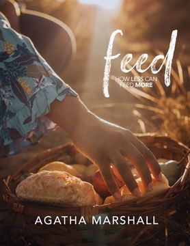 portada Feed: How Less Can Feed More