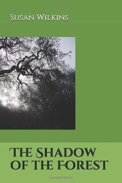 portada The Shadow of the Forest (The Kingdom's Legacy) 