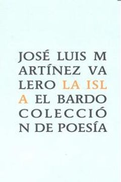 portada Isla,La (El Bardo (poesia))