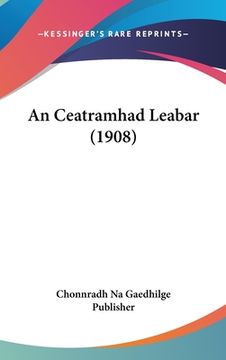 portada An Ceatramhad Leabar (1908) (en Francés)