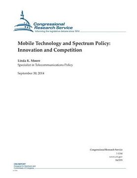 portada Mobile Technology and Spectrum Policy: Innovation and Competition (en Inglés)