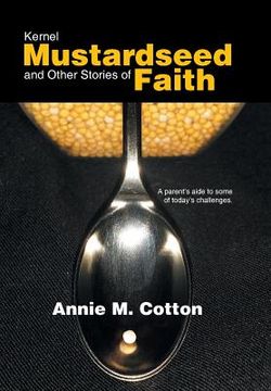 portada Kernel Mustardseed and Other Stories of Faith (en Inglés)