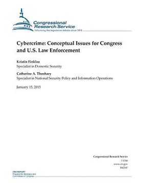 portada Cybercrime: Conceptual Issues for Congress and U.S. Law Enforcement (en Inglés)