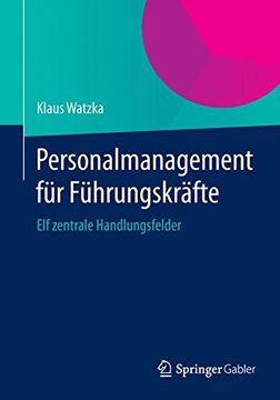 portada Personalmanagement für Führungskräfte: Elf zentrale Handlungsfelder (German Edition)