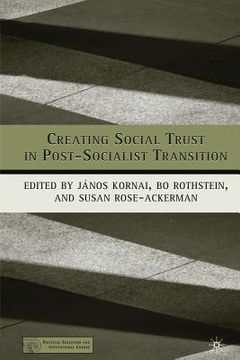 portada Creating Social Trust in Post-Socialist Transition (en Inglés)