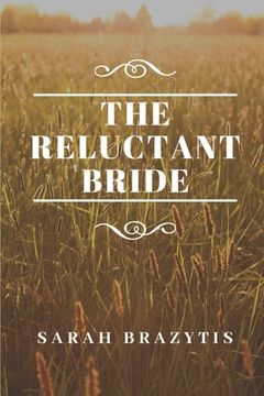 portada The Reluctant Bride (en Inglés)