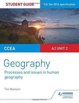 portada CCEA A2 Unit 2 Geography Student Guide 5: Processes and issues in human geography (Study Guides)