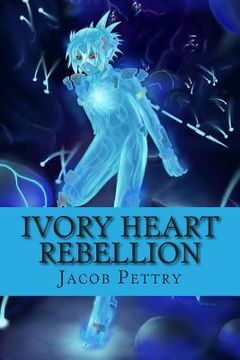 portada Ivory Heart: Rebellion