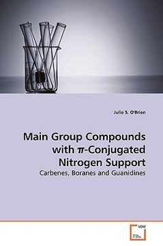 portada main group compounds with -conjugated nitrogen support (en Inglés)