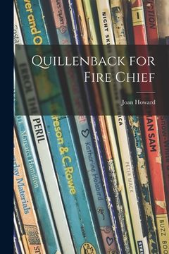 portada Quillenback for Fire Chief (en Inglés)