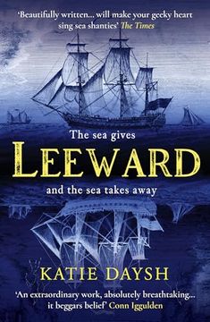 portada Leeward: 'a Beautifully Written, Exciting Naval Adventure' Conn Iggulden (Nightingale & Courtney, 1) (en Inglés)