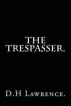 portada The Trespasser by D.H Lawrence.