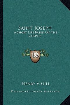 portada saint joseph: a short life based on the gospels
