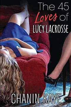 portada The 45 Loves of Lucy Lacrosse