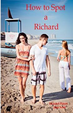 portada How to Spot a Richard (in English)