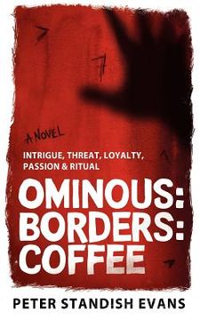portada ominous: borders: coffee (the paris thriller. a novel) (en Inglés)