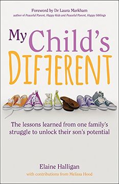 portada My Child's Different: The Lessons Learned From one Family's Struggle to Unlock Their Son's Potential (Paperback) (in English)