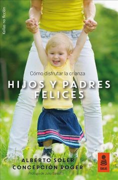 portada Vuestros Mejores Años: Píldoras de Psicología Para la Etapa de 0 a 3 Años (in Spanish)