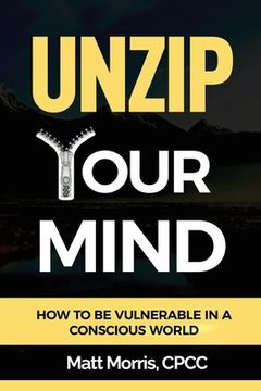 portada Unzip Your Pants: How to Be Vulnerable In a F*cked Up World (en Inglés)