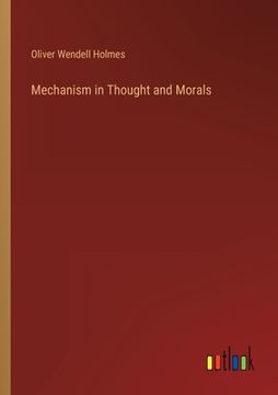 portada Mechanism in Thought and Morals (en Inglés)