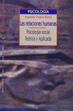 portada Las Relaciones Humanas. Psicología Social Teórica y Aplicada (in Spanish)