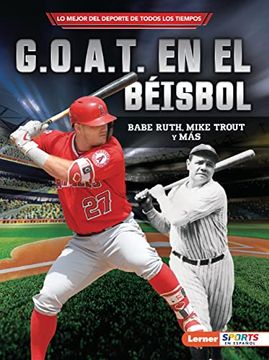 portada G. O. A. T. En el Béisbol (in Spanish)