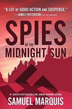 portada Spies of the Midnight Sun: A True Story of Wwii Heroes: Volume 3 (World war two Series) (en Inglés)