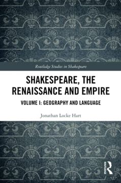 portada Shakespeare, the Renaissance and Empire (Routledge Studies in Shakespeare) (en Inglés)