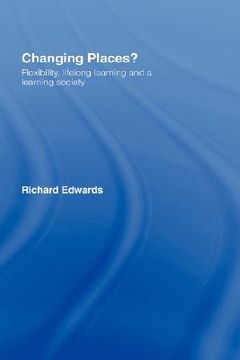portada changing places?: flexibility, lifelong learning and a learning society (en Inglés)