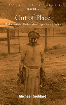 portada Out of Place: Madness in the Highlands of Papua new Guinea (Social Identities) (in English)
