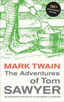 portada The Adventures of tom Sawyer, 135Th Anniversary Edition (Mark Twain Library) (en Inglés)