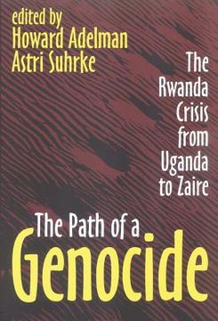 portada The Path of a Genocide: The Rwanda Crisis from Uganda to Zaire (en Inglés)