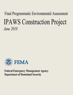 portada Final Programmatic Environmental Assessment - IPAWS Construction Project
