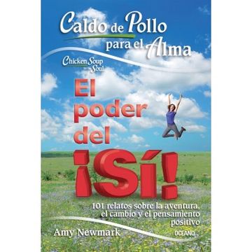portada Caldo de Pollo Para El Alma: El Poder del ¡Sí! (in Spanish)