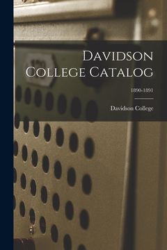 portada Davidson College Catalog; 1890-1891 (en Inglés)