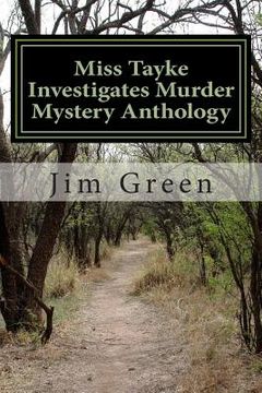 portada Miss Tayke Investigates Murder Mystery Anthology: 12 Books in One Volume (en Inglés)