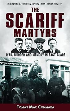 portada The Scariff Martyrs: War, Murder and Memory in East Clare (en Inglés)