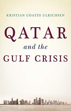 portada Qatar and the Gulf Crisis: A Study of Resilience (en Inglés)